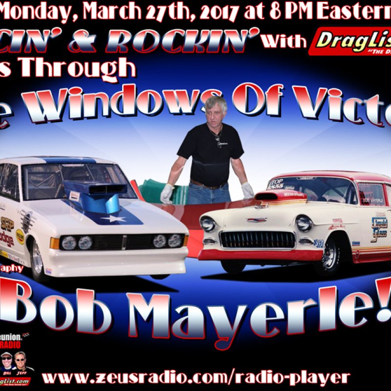 Racin' & Rockin' with Bob Mayerle