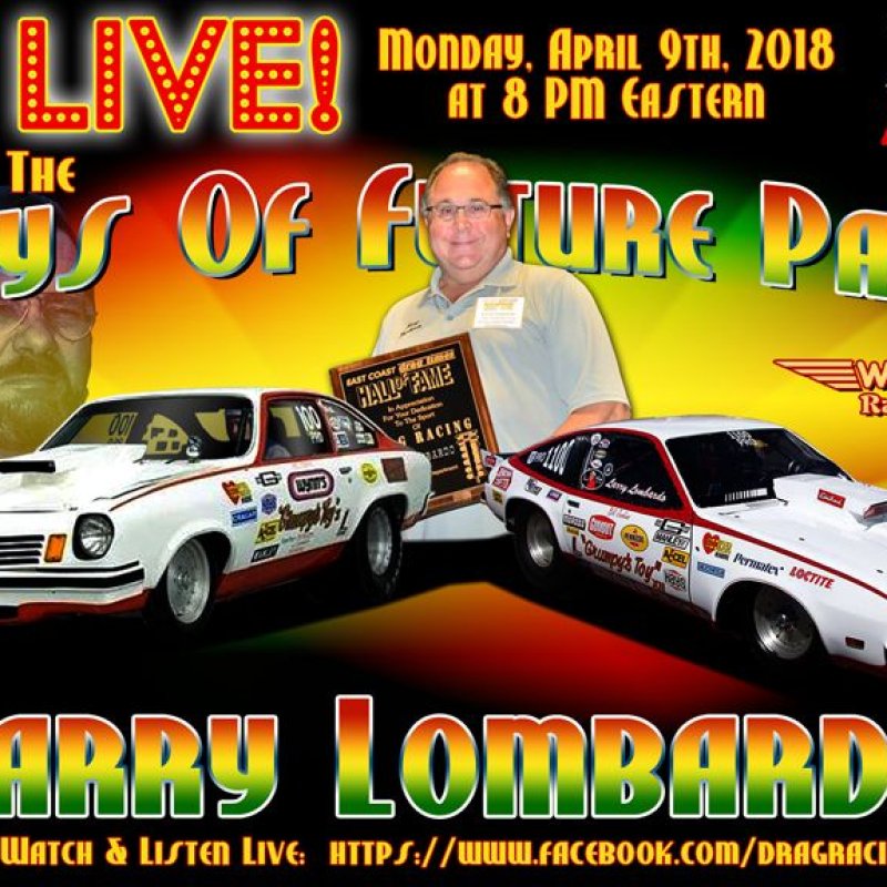 Draglist Live with Larry Lombardo