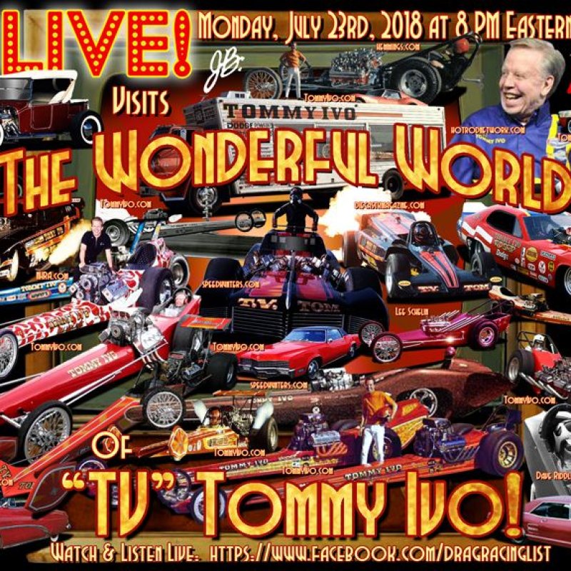 DragList LIVE with TV Tommy Ivo