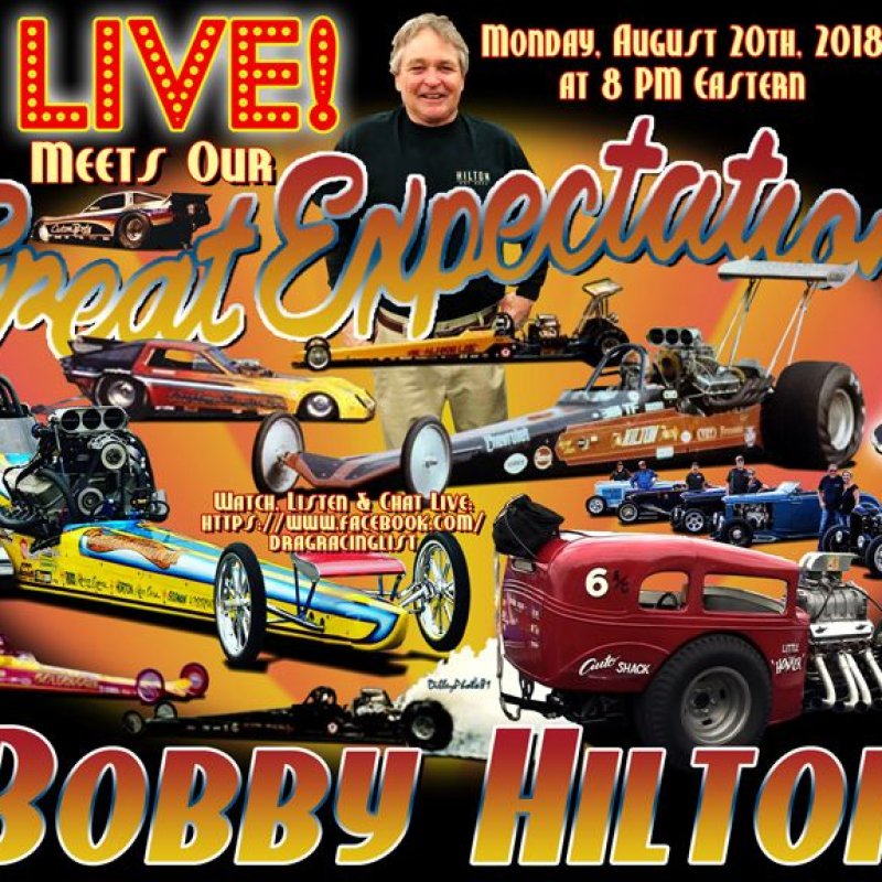 DragList LIVE with Bobby Hilton