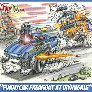 "Funny Car Freakout at Irwindale"