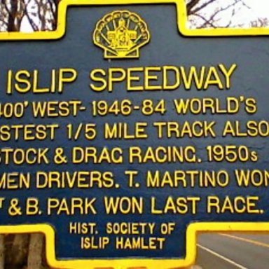 Islip Historical Society Marker For Islip Speedway Site
