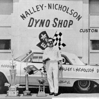 Dyno Don Nicholson,The  Nalley-Nicholson Dyno Shop and his 1963 Z11 Impala.