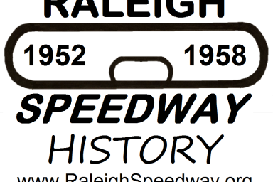 Raleigh Speedway (Raleigh, NC) History