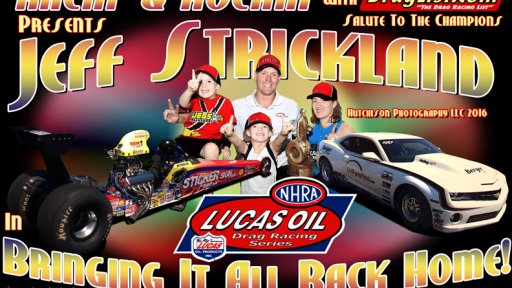 Racin' & Rockin' with Jeff Strickland
