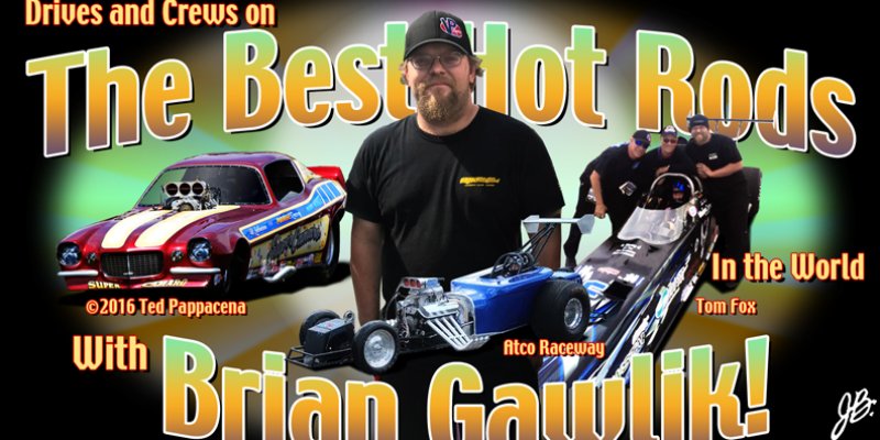 Racin' & Rockin' with Brian Gawlik