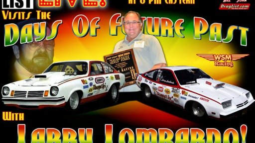 Draglist Live with Larry Lombardo