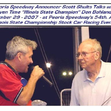 Peoria Speedway Announcer Scott Shults / 1990 to 2011