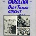 Carolina Dirt Track Circuit Magazine August 1969