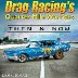 Drag Racings Quarter Mile Warriors Then and Now