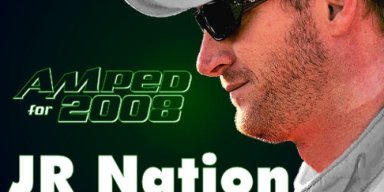 Dale Earnhardt Jr. - JR. NATION-AMPED UP!